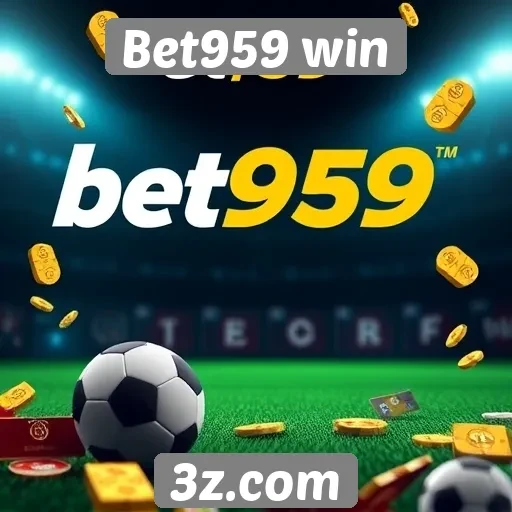 Estratégias de jogo no Bet959 win para apostadores iniciantes